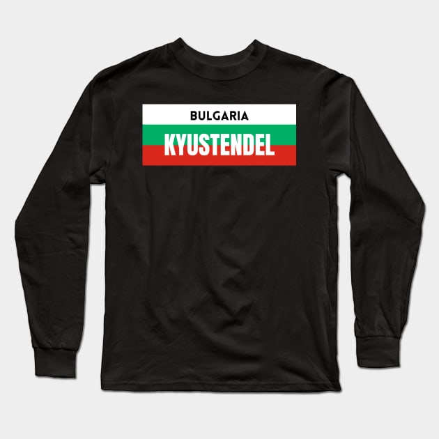 Kyustendel City in Bulgarian Flag Long Sleeve T-Shirt by aybe7elf